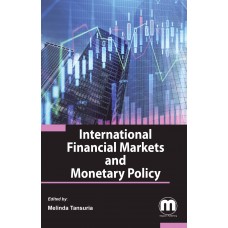 International Financial Markets and Monetary Policy